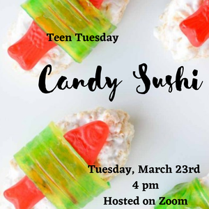 Teen Tuesday: Candy 